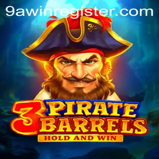 Navigate the Adventures of 3PirateBarrels with 9awin