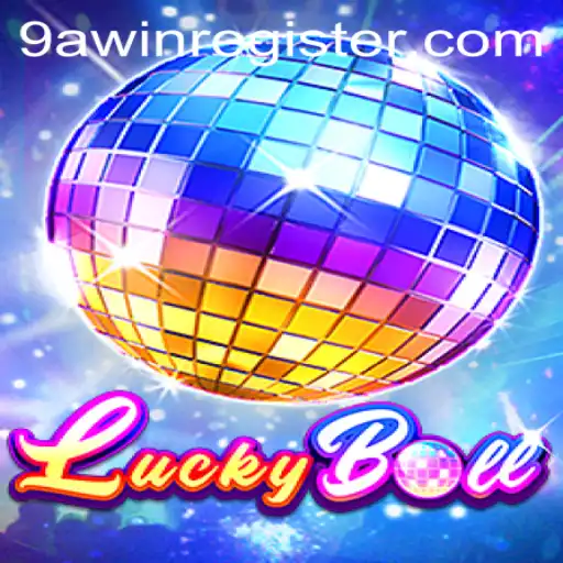 Discover LuckyBall: The Ultimate Game Experience with 9awin